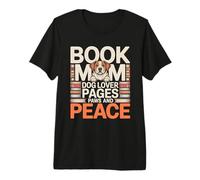 Book Mom Dog Lover Pagine Paws And Peace Reading Maglietta Premium