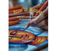 Book of Buddhas: A calming and fun collection of Buddha illustrations for relaxation, mindfulness, and coloring meditation