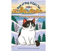 Book of Dog: A Cat's Tail