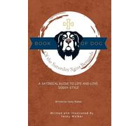 Book of Dog of the Saturday Saint Bernards