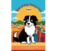 Book of Dog: Penny's Tail