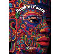 Book of Faces: a captivating collection of face art to colour and unwind