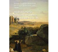 Book of Genesis Journal: Every Verse from Chapters 21-30: A Daily Scripture Notebook for Prayer, Reflection, and Study
