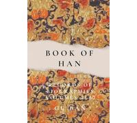 Book of Han: Records of Biographies (Volumes 31 - 60)