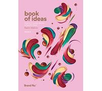 Book of Ideas: 2: a journal of creative direction and graphic design - Volume 2