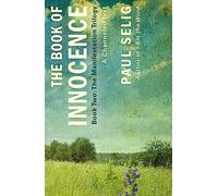 Paul Selig The Book of Innocence (Tascabile)