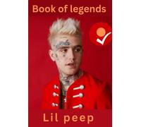 Book of legends: Lil peep