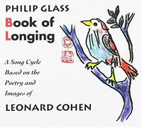 Book of Longing - Song Cycle - Poems by Leonard Cohen (2CD)