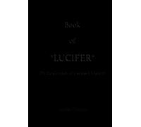 Book of *LUCIFER*: Divine Comedy of Useless VVisdom