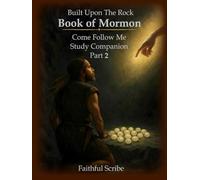 Book of Mormon: Part 2