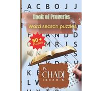 Book Of Proverbs: Word Searches with Easy to Read Print about Bible’s Book, for Christian and not, Proverbs and More | 6x9 Inches, 110 pages | 50+ Puzzles... Gift for Vacations, Holiday and free Times