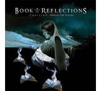 BOOK OF REFLECTIONS - CHAPTER II UNFOLD THE FUTURE - CD - F72z