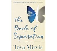Book of Separation: A Memoir