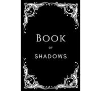 Book of Shadows: Journal for beginner and advanced witches