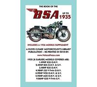 Book of the BSA Up to 1935 - Includes a 1936 Models Supplement