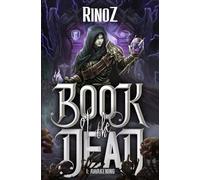 Book of the Dead: Awakening: A LitRPG Adventure: 1