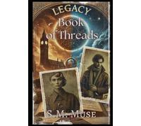 Book of Threads- Legacy