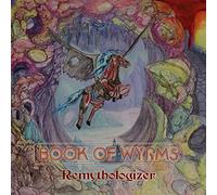 Book Of Wyrms - Remythologizer