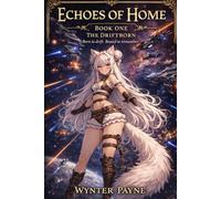 Book one: The Driftborn