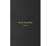 Book Reading Journal: Book Lovers record log book for reading enthusiasts | Keep track of, rate and review your book list | Professional dark black and gold cover design
