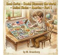 Book Series - Daniel Discovers the World - United States - America - Part 1