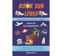 Book sun lover. Il taccuino per chi ama leggere e viaggiare
