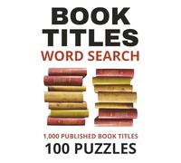 Book Title Word Search: Test Your Knowledge of Published Book Titles