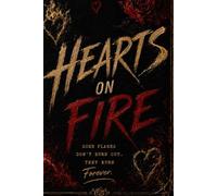 Book Two: Hearts On Fire [Fan Edition]: A Josh Carter Love Story