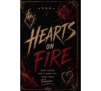 Book Two: Hearts On Fire [Fan Edition]: A Josh Carter Love Story