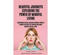 Book Wave Publications Heartful Journeys (Tascabile)