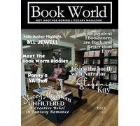 Book World Magazine Issue 2: Not Another Boring Literary Magazine