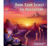 Book Your Ticket To Adventure