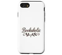 Bookaholic Carino Script Font Reading Lover Bookworm Regalo Custodia per iPhone SE (2020) / 7/8