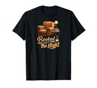Booked for the Night Reading Cozy Book Lover Gift Maglietta