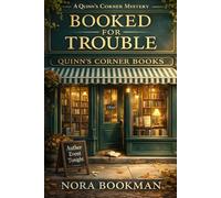 Booked for Trouble: A Quinn’s Corner Mystery: 1