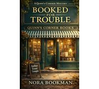 Booked for Trouble: A Quinn’s Corner Mystery