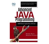 Booker Blunt Boozman Richard Advanced Java Programming (Tascabile)