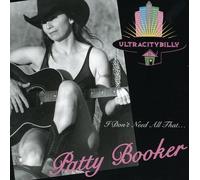 Booker Patty - I Don't Need All That