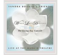 Booker, Sandra & Friends - When Love Happens: The Loving Day Concert