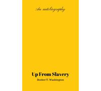 Washington Booker T Up From Slavery HBOOK NUOVO