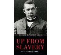 Booker T Washington Up from Slavery (Copertina rigida)