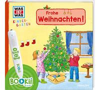 BOOKii WAS IST WAS Kindergarten Frohe Weihnachten!: Vom 1. Advent bis Heilige Drei Könige - erstes Wissen ab 3 Jahre