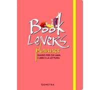 Booklovers planner. Diario per chi ama i libri e la lettura