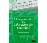 Bookmarks: A Companion Text for Like Water for Chocolate (Techniques In Political Analysis) by Janet Giannotti(1999-12-07)