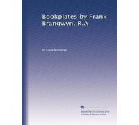 Bookplates : / by Frank Brangwyn r.a. 7 pt. 2