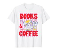 Books And Iced Coffee Bookish Book Lover Reader Bookworm Maglietta