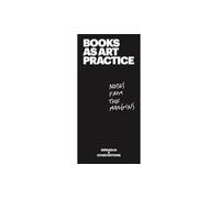 Books As Art Practice