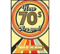Books by Boxer How 70's Are You? Better In My Day Trivia Book (Tascabile)
