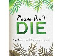 Books by Boxer Please Don't Die - A Guide For Neglected House (Copertina rigida)