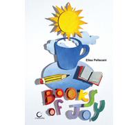 Books of Joy. Libro d'artista, la gioia dei libri - [Consulta Librieprogetti]